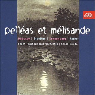 the album cover for Serge Baudo - Pelleas Et Melisande Symphonie