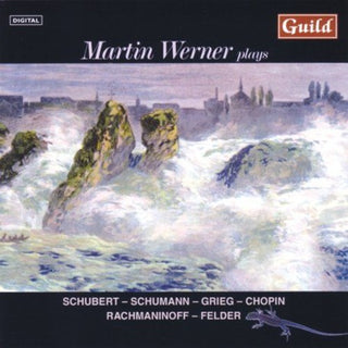 the album cover for Martin Werner - Martin Werner Plays Schubert Schumann & Grieg