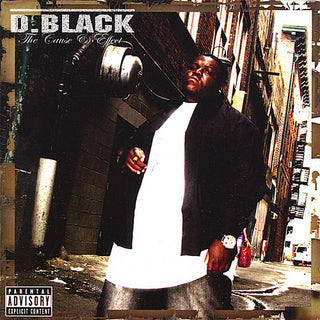 the album cover for D. Black - The Cause and Effect