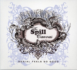the album cover for The Spill Canvas - Denial Feels So Good EP