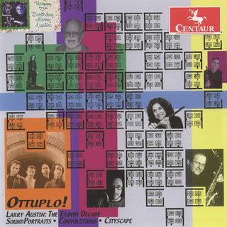 the album cover for Larry Austin - CDCM Computer Music Series 35 / Various