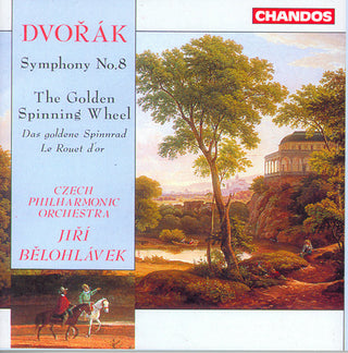the album cover for Jiri Belohlavek - Symphony 8 / Golden Spinning Wheel