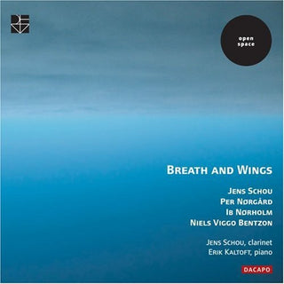 the album cover for Schou/Bentzon/Norgard - Breath & Wings