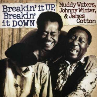 the album cover for Muddy Waters - Breakin It Up: Breakin It Down