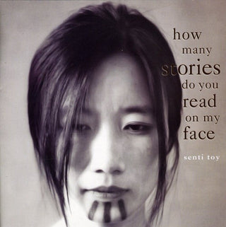 the album cover for Senti Toy - How Many Stories Do You Read on My Face
