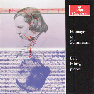 the album cover for Eric Himy - Homage to Schumann