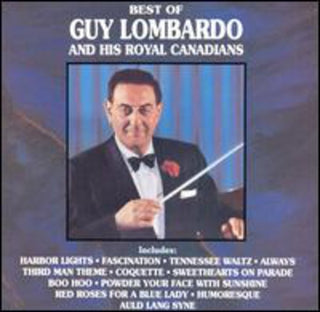 the album cover for Guy Lombardo & Royal Canadians - Best of