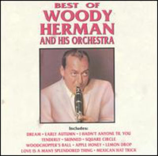 the album cover for Woody Herman & His Orchestra - Best of