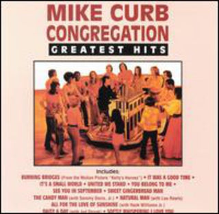 the album cover for Mike Curb Congregation - Greatest Hits
