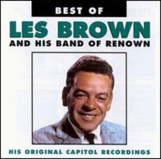 the album cover for Les Brown & His Band Of Renown - Greatest Hits
