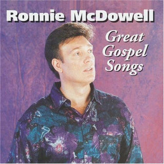 the album cover for Ronnie Mcdowell - Great Gospel Songs