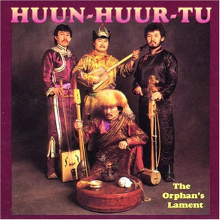 the album cover for Huun-Huur-Tu - Orphans Lament