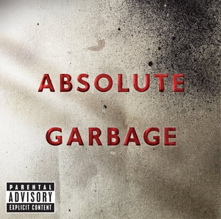 the album cover for Garbage - Absolute Garbage