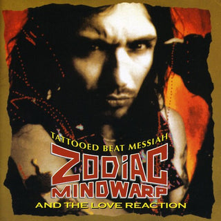 the album cover for Zodiac Mindwarp & the Love Reaction - Tattooed Beat Messiah [Import]