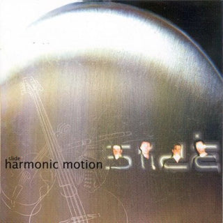 the album cover for Slide - Harmonic Motion