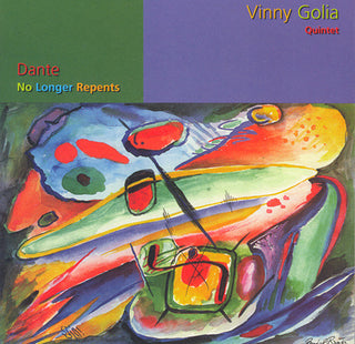 the album cover for Vinny Golia - Dante No Longer Repents