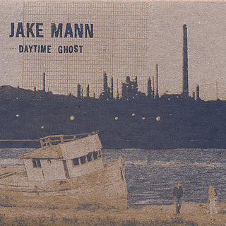 the album cover for Jake Mann & The Upper Hand - Daytime Ghost