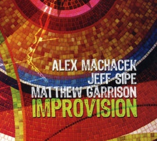 the album cover for Machacek/Garrison/Sipe - Improvision