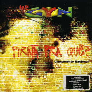the album cover for MrGyn - Pirata Pra Que [Import]