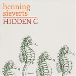 Henning Sieverts- Hidden C