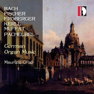 the album cover for Maurizio Croci - German Organ Music