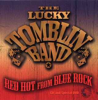 the album cover for Lucky Tomblin Band - Red Hot from Blue Rock