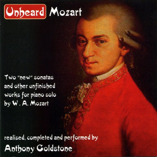 the album cover for Anthony Goldstone - Unheard Mozart