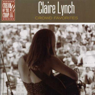 the album cover for Claire Lynch - Crowd Favorites