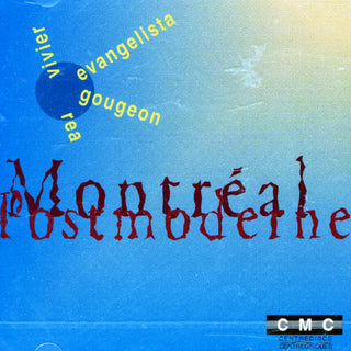 the album cover for Serge Garant - Montreal Postmoderne / Various