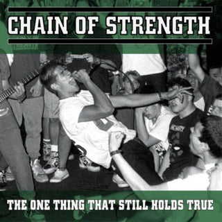 the album cover for Chain Of Strength - One Thing That Still Holds True