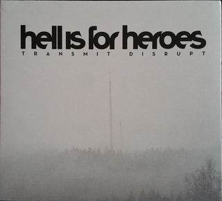Hell Is For Heroes- Transmit Disrupt