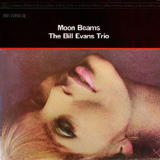 Bill Evans- Moon Beams