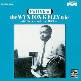 the album cover for The Wynton Kelly Trio - Full View