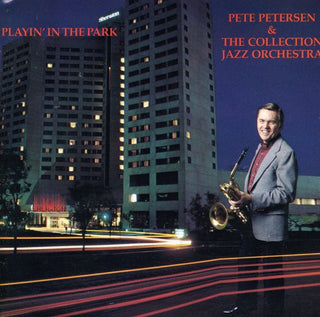 the album cover for Pete Petersen & Collection Jaz - Playin' In The Park