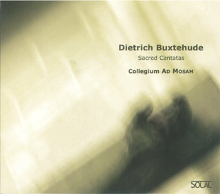 the album cover for D. BUXTEHUDE - Sacred Cantatas [Digipak]