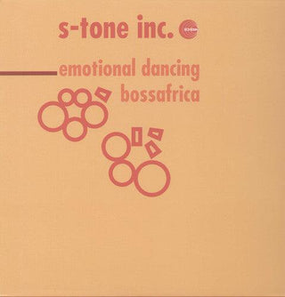 S-Tone Inc.- Emotional Dancing Bossafrica