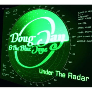 the album cover for Doug Jay - Under the Radar