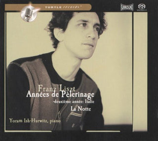 the album cover for Yoram Ish-Hurwitz - Annees de Pelerinage