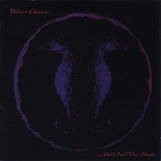 the album cover for Bitter Grace - God & the Abyss