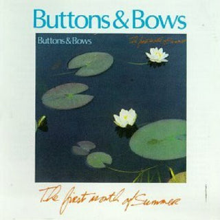 the album cover for Buttons & Bow - First Month of Summer