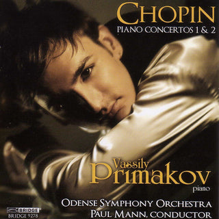 the album cover for Vassily Primakov - Primakov Plays Chopin Concertos