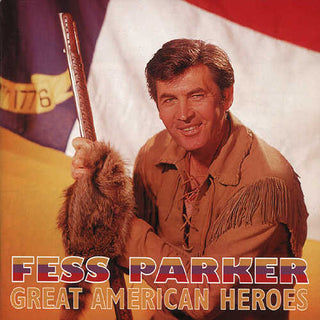 the album cover for Fess Parker - Great American Heroes [Import]