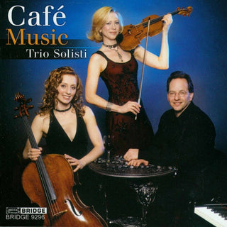 the album cover for Trio Solisti - Cafe Music