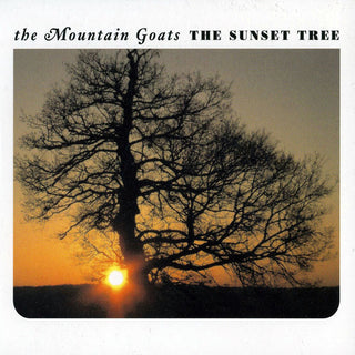 The Mountain Goats- The Sunset Tree