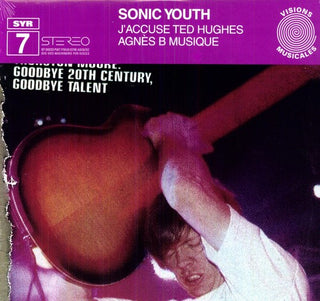 the album cover for Sonic Youth - J'accuse Ted Hughes