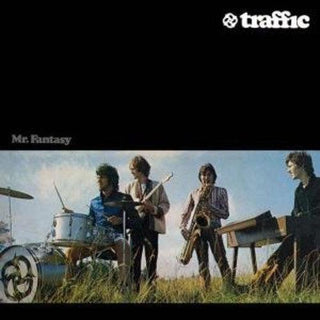 Traffic- Mr. Fantasy