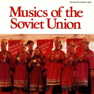 the album cover for Music Of The Soviet Union / Various - Music of the Soviet Union / Various