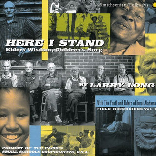 the album cover for Larry Long (Bells) - Here I Stand: Elders Wisdom Children's Song