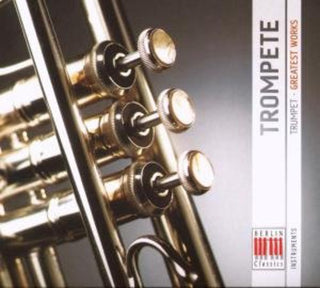 the album cover for Haydn/Bach/Mozart - Trumpet: Greatest Works