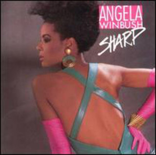 the album cover for Angela Winbush - Sharp